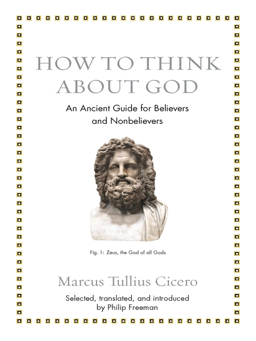 Title details for How to Think about God by Marcus Tullius Cicero - Available